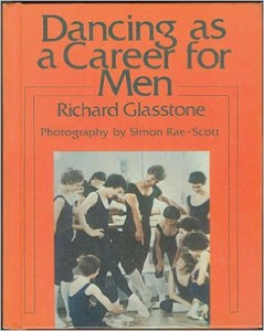 Richard Glasstone- Dancing as a Career for Men